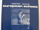 Manfred Schoof -European Echoes (Brötzmann,Schlippenbach,Bailey,Parker,Bennink..