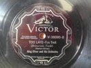 KING OLIVER AND HIS ORCHESTRA TOO LATE VICTOR 78 RPM JAZZ