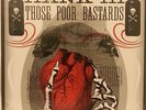 Hank III / Those Poor Bastards 