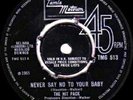 THE HIT PACK - NEVER SAY NO TO YOUR BABY / LET'S DANCE