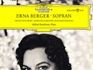 DGG - ERNA BERGER SOPRAN - RAUCHEISEN PIANO - SCHUBERT, BRAHMS, STRAUSS