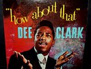 DEE CLARK, How about that, ABNER LP-2002