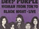 DEEP PURPLE - WOMAN FROM TOKYO - BLACK NIGHT - RARE DANISH SP 1973