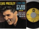 ELVIS PRESLEY - IT'S NOW OR NEVER - FRANCE 45 EP