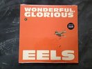 EELS Wonderful Glorious LIMITED ORANGE coloured vinyl 2x10
