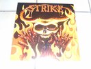 STRIKE - Back In Flames LP 2013 300 copies Heavy Metal from Italy