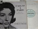 Maria Callas - Callas A Paris - (Columbia SAX 2503 Stereo LP) Blue Silver Label