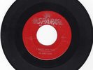 THE HONEY BEARS I SHALL NOT FAIL / WHOA 45 RECORD SPARK 45X111 RARE DOO-WOP