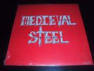 MEDIEVAL STEEL - LP MEDIEVAL STEEL original 1984 MANOWAR WARLORD OMEN SAXON