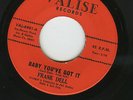 RARE NORTHERN ORIGINAL FRANK DELL   BABY YOU'VE GOT IT    VALISE