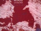 The Church 2 x LP Untitled #23