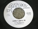 NORTHERN 45 - CALVIN WILLIAMS - LONELY YOU'LL BE / IT WON'T MATTER - ATCO DJ