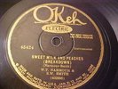 Narmour & Smith - Sweet Milk and Peaches - Okeh 45424 - SOUNDS GOOD