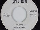 Northern Soul/Funk 45 BILLY SHA-RAE I'm Gone SPECTRUM Eddie Parker HEAR