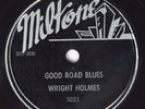 Hear Guitar Blues 78 WRIGHT HOLMES Good Road Blues MILTONE 5221  N-