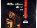 GEORGE RUSSELL SEXTET AT THE FIVE SPOT-ORIGINAL DEEP GROOVE FLAT EDGE MONO LP
