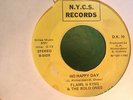 Northern Soul Rare Groove 45 Flame N King & the Bold Ones - Ho Happy Day LISTEN