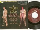 ELVIS PRESLEY . 45 EP . Touch Of Gold ll Maroon Lbl  . RARE  . . EXCELLENT 