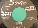 TONY GALLA In Love / Guys Go For Girls SWAN 45 