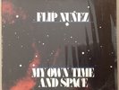 FLIP NUNEZ My Own Time And Space 1976 J Dilla Sample RARE JAZZ/FUNK/LATIN Listen