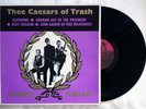 THEE MIGHTY CAESARS / THEE CAESARS OF TRASH rare Billy Childish Prisoners