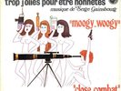 SERGE GAINSBOURG. TROP JOLIES POUR ÊTRE HONNÊTES. Singolo. Italia.1973.