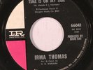 IRMA THOMAS: Time Is On My Side (rare soul vinyl 45)
