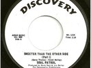 SOUL PATROL  funk 45  Sweeter Than The Other Side - NM