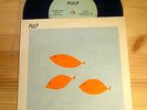 PULP My Lighthouse / Looking For Life 7