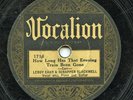 Rare Pre-War Blues 78-Leroy Carr & Scrapper Blackwell- How Long Has That..- HEAR