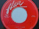 The FLAIRS 45 I Had A Love  FLAIR 1012    Doo Wop  1953 VG