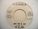 NORTHERN SOUL CLASSIC DEE DEE SHARP WHAT KIND OF LADY GAMBLE DEMO