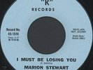 MARION STEWART: I Must Be Losing You / A Hundred Years From Today