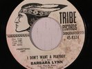 BARBARA LYNN: I Don't Want A Playboy (rare soul vinyl 45) dj, stained lbl