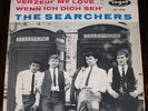 THE SEARCHERS Verzeih' My Love/Wenn Ich Dich Seh 1965 Promo P/S Germany