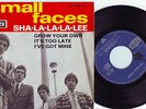 SMALL FACES   Sha La La La Lee   45t