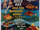 TONY PIANO: Diver Dan And The Bermuda Onion (rare soundtrack & cast LP)