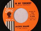 JACKIE SHANE: In My Tenement (rare soul vinyl 45) tiny lbl tear