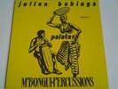 JULIEN BABINGA M'Bongui Percussions RARE PRIVATE PRESS Lp FUNKY AFROBEAT Hear