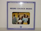 Negro Church Music Southern Heritage Series Alan Lomax  Record Spiritual Gospel