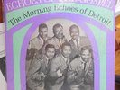 THE MORNING ECHOES of DETROIT Black Gospel  LP Nashboro