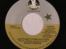 rare Modern Soul Boogie 45 MAGIC MORRIS on SOUL-OUT Listen