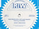 Ariwa-Good Vibrations-Shaloma-Mad Professor & The Sane Inmates(Rare)