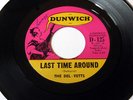 DEL-VETTS Last Time Around ORIGINAL 60's Dunwich # D-125 Garage Punk 45 - LISTEN