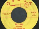 OTIS REDDING: Fat Gal / Shout Bamalama 45 (v. sm label tear) rare Blues & R&B