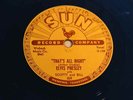 ELVIS PRESLEY / THAT'S ALL RIGHT b/w BLUE MOON OF KENTUCKY/ ROCK --78rpm