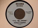 Harold Conner Please Don't Tell Me / I'll Be There Reona 3504  Northern Mint-