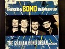 GRAHAM BOND Organization LP There's a Bond Between us 1965 Columbia Emi uk mono