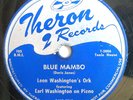 LEON WASHINGTON-EARL WASHINGTON-THERON 78-BLUE MAMBO /FORWARD BLOW