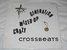 THE CROSSBEATS Crazy Mixed Up Generation LP ? 1967 XIAN POP PSYCH BEAT HEAR